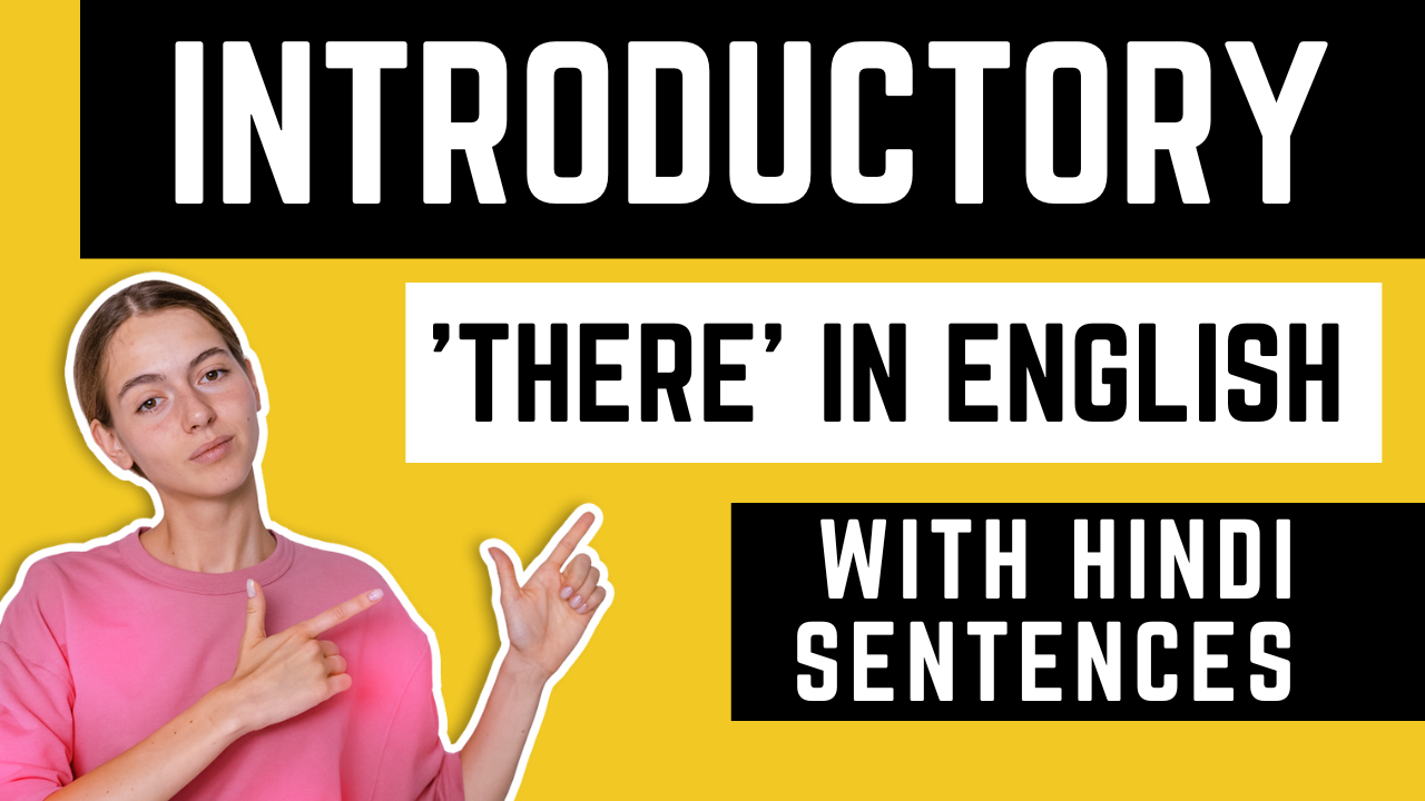 You are currently viewing Introductory There in English